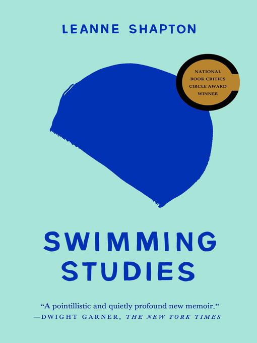 Title details for Swimming Studies by Leanne Shapton - Available